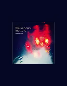 The Imperial Mustardを聴いたり、ミュージックビデオを鑑賞したり、経歴やツアー日程などを確認したりしましょう！