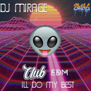 ILL Do My Best - Single
