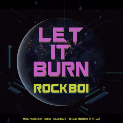 Let It Burn - Single