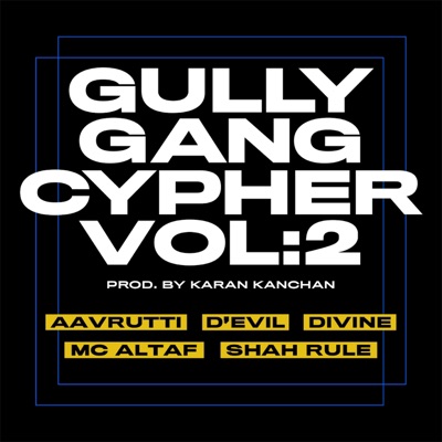 Gully Gang Cypher, Vol. 2 - Single