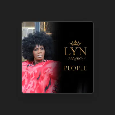 Listen to Lyn, watch music videos, read bio, see tour dates & more!