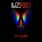 Tu Mar - Luzred lyrics