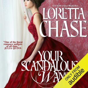 Your Scandalous Ways: Fallen Women Series (Unabridged)