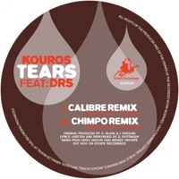 Tears (Calibre & Chimpo Remixes) [feat. DRS] - Single - Kouros