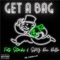 Get a Bag (feat. SPG Doc Dolla) - Fats Stacks lyrics