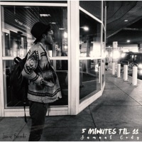 5 Minutes Til 11 - Jamaal Cody