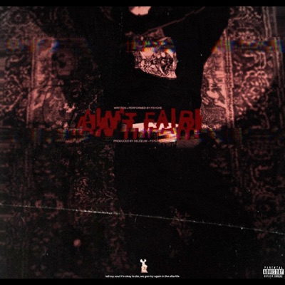 Psych3 & deleeuw - Aint Fair (slowed & reverb)