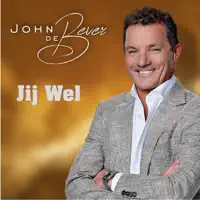 Jij Wel — John De Bever