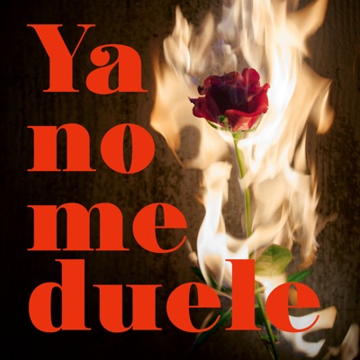 Ya No Me Duele - Single