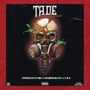 T a D E : The Afro Drill Experiment - EP