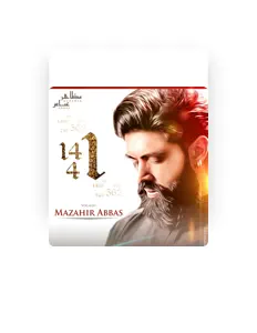 Listen to Mazahir Abbas, watch music videos, read bio, see tour dates & more!