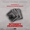 Street Runners (feat. Brisco & Casino Gwaup)