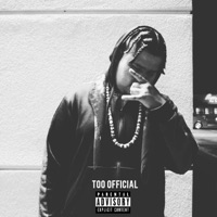 Too Official - Single - Yung JayTee