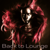 Back to Lounge - Various Artists