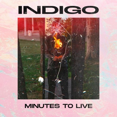Minutes to Live - Single