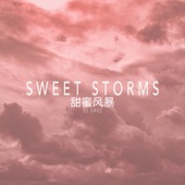 Sweet Storms artwork