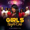 Karen Wolfe - Girls Night Out