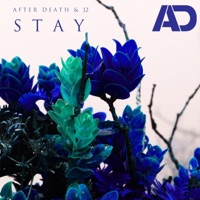 Stay (feat. J2) - Single - After Death