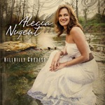 Alecia Nugent - Hillbilly Goddess (feat. J.D. Crowe)