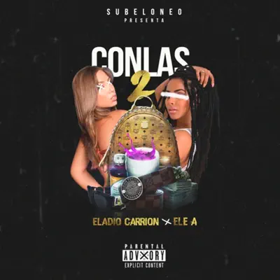 Con las Dos (feat. Ele A El Demonio) - Single - Eladio Carrión