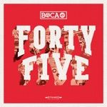 Boca 45 - Move a Mountain (feat. Louis Baker)