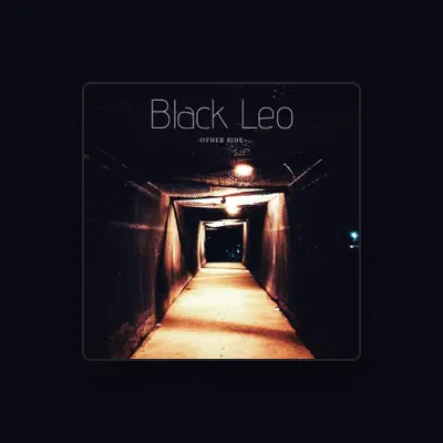 Listen to Black Leo, watch music videos, read bio, see tour dates & more!