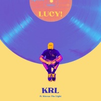 Lucy! - Single - KRL & Kieran the Light
