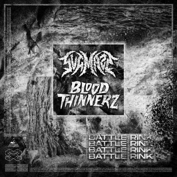 Battle Rink - Single - SVGMAZE & BloodThinnerz