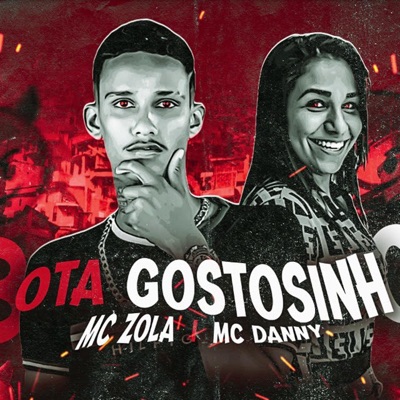 Bota Gostosinho (feat. Mc Danny) - Single