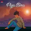 Piya Bina