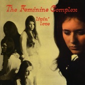 The Feminine Complex - Love Love Love