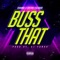 Buss That (feat. Castro Escobar) - Diahnai lyrics