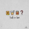 Truth or Dare - Single