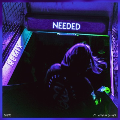 Needed (feat. Anthony Jacobs) [Remix] - Single