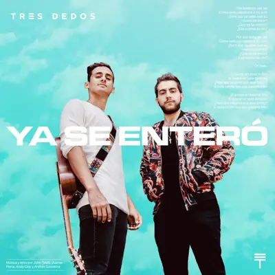 Ya Se Enteró - Single - Tres Dedos