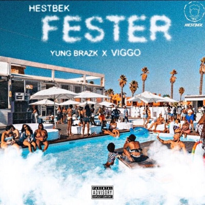 Fester Pt. 2 (feat. Viggo & Yung Brazk) - Single