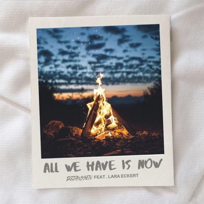 All We Have Is Now (feat. Lara Eckert) - Single