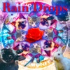 Rain Drops - Single