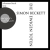 Die ewigen Toten (Ungekürzte Lesung) von Simon Beckett