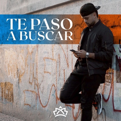 Te Paso a Buscar - Single
