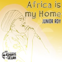Africa Is My Home - Single - Junior Roy & Ashanti Selah