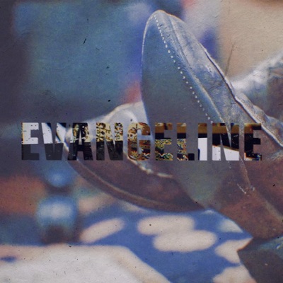 Evangeline - Single