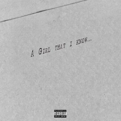 A Girl That I Know - Single