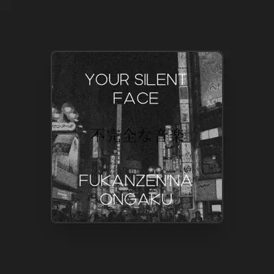 Listen to Your Silent Face, watch music videos, read bio, see tour dates & more!