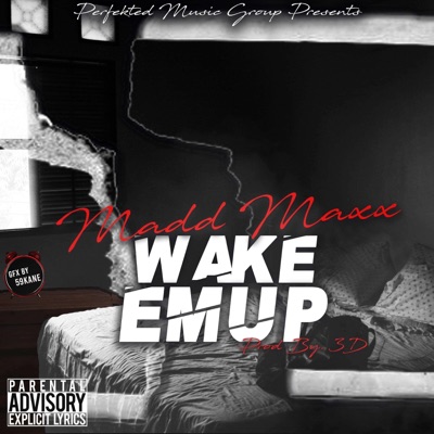 Wake Em' Up - EP