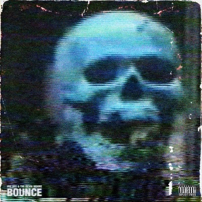 Bounce (feat. The Devin Moore) - Single