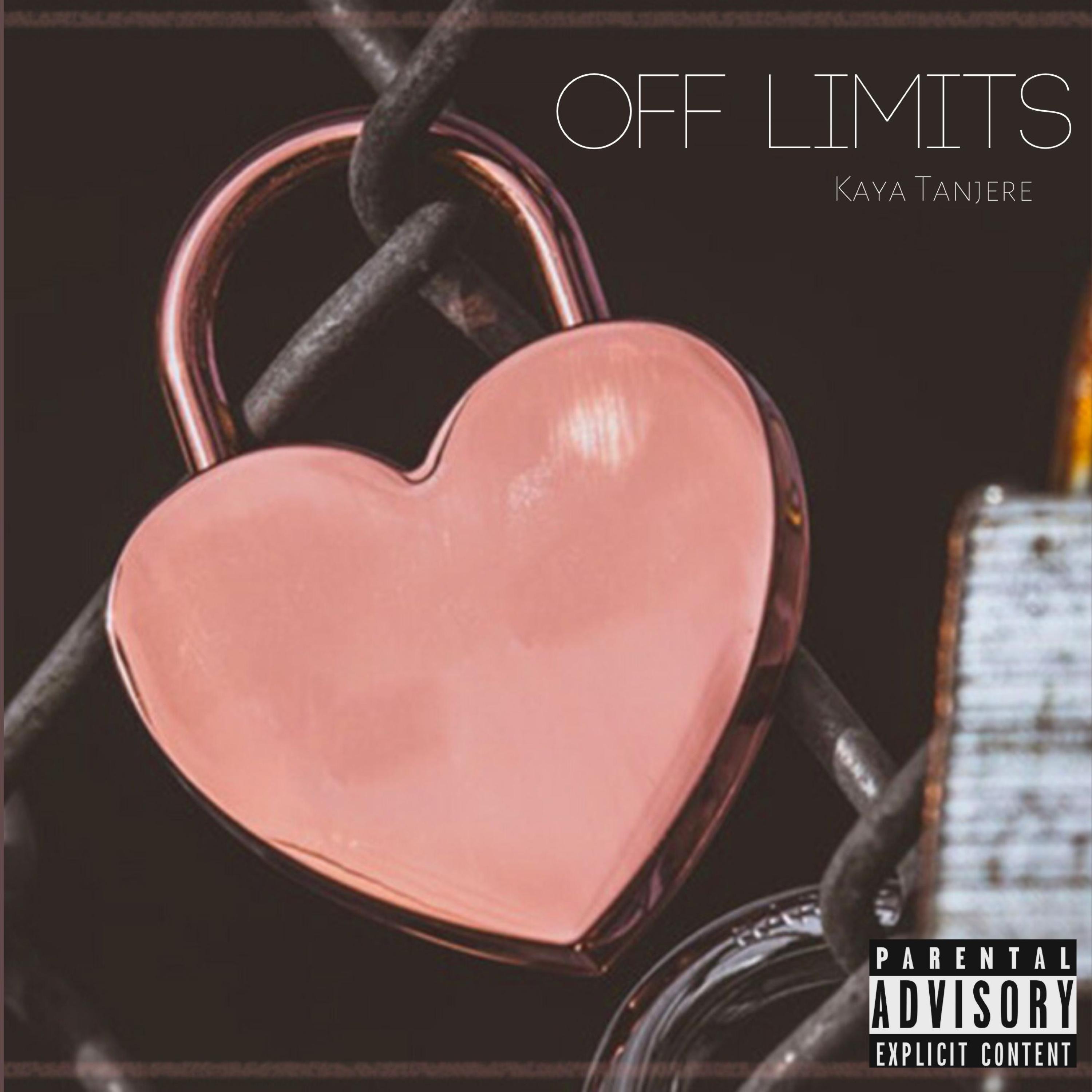 Off Limits (feat. Yo Jus') - Single by Kaya Tanjere album cover