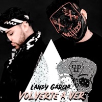 Volverte a Ver (feat. Many Sparks) - Single - Landy Garcia