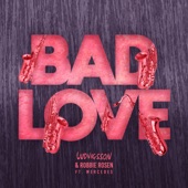 Bad Love (feat. Mercedes) artwork