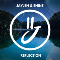 Reflection - Single - Jayjen & Enine